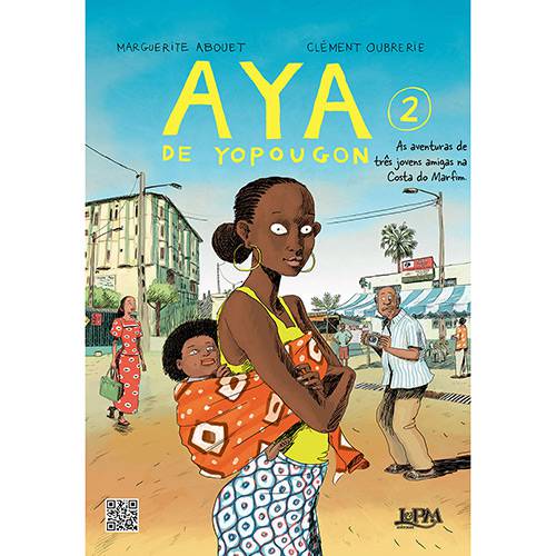 Tamanhos, Medidas e Dimensões do produto Livro - Aya de Yopougon: as Aventuras de Três Jovens Amigas na Costa do Marfim - Vol. 2