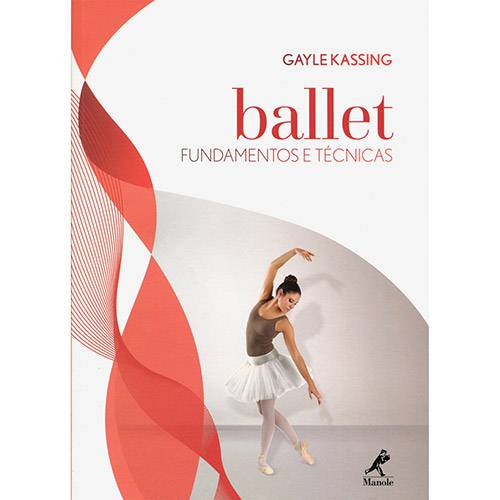 Tamanhos, Medidas e Dimensões do produto Livro - Ballet: Fundamentos e Técnicas