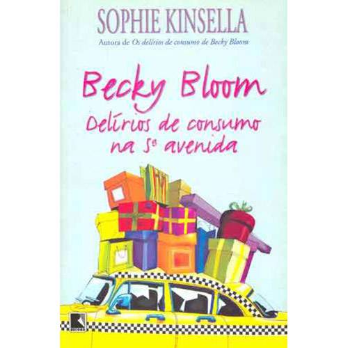 Tamanhos, Medidas e Dimensões do produto Livro - Becky Bloom: Delírios de Consumo na 5ª Avenida - Edição Econômica
