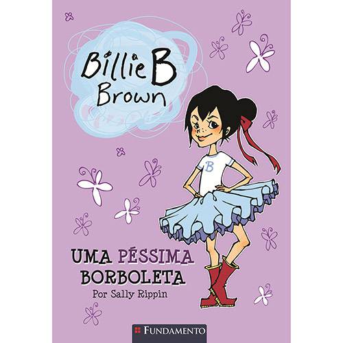 Tamanhos, Medidas e Dimensões do produto Livro - Billie B. Brown: uma Péssima Borboleta