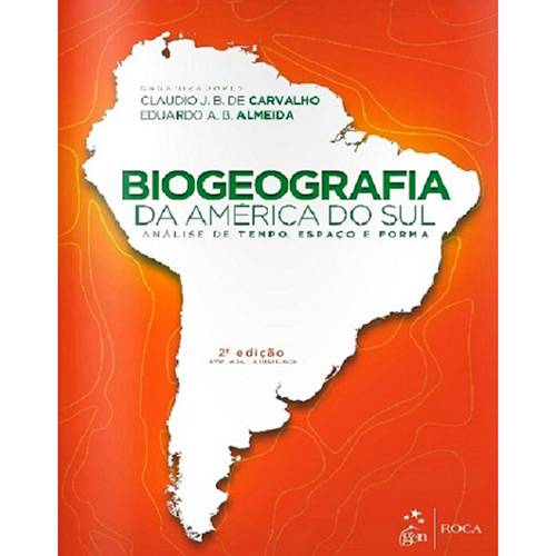 Tamanhos, Medidas e Dimensões do produto Livro - Biogeografia da América do Sul