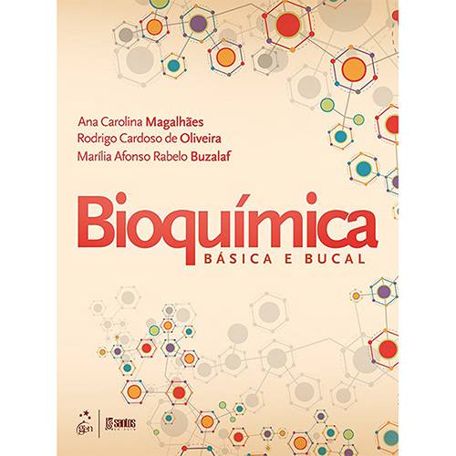 Tamanhos, Medidas e Dimensões do produto Livro - Bioquímica: Básica e Bucal