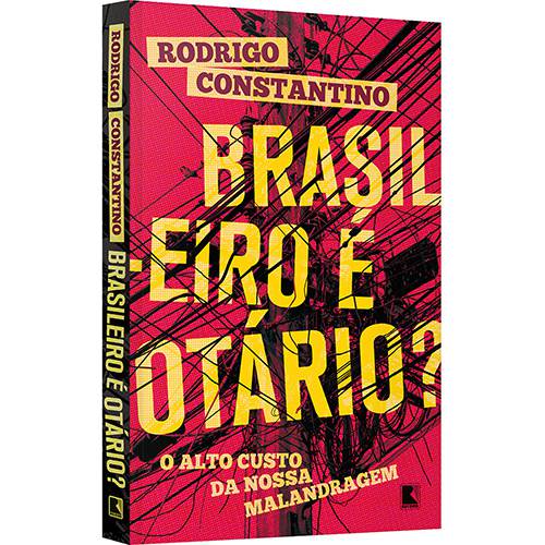 Tamanhos, Medidas e Dimensões do produto Livro - Brasileiro é Otário?