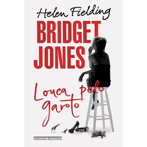 Tamanhos, Medidas e Dimensões do produto Livro - Bridget Jones: Louca Pelo Garoto