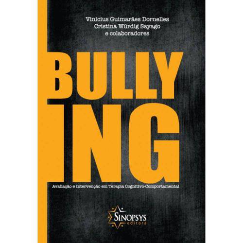 Tamanhos, Medidas e Dimensões do produto Livro - Bullying: Avaliação e Intervenção em Terapia Cognitiva-Comportamental - Dornelles