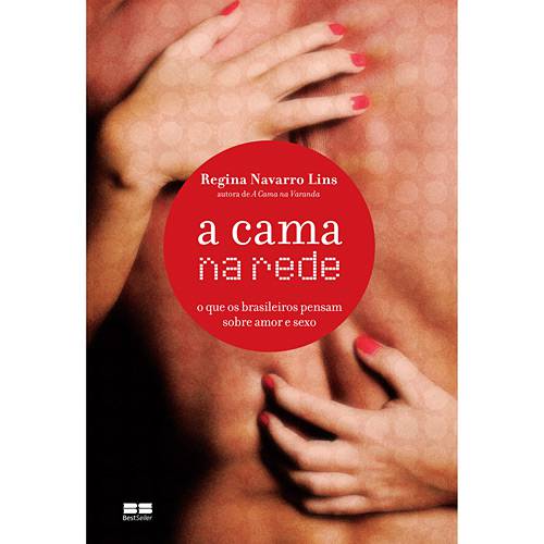 Tamanhos, Medidas e Dimensões do produto Livro - Cama na Rede, a - o que os Brasileiros Pensam Sobre Amor e Sexo