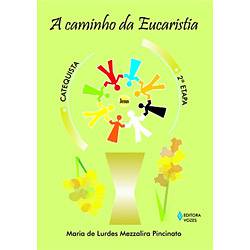Tamanhos, Medidas e Dimensões do produto Livro - Caminho da Eucaristia, a - 2ª Etapa - Catequista