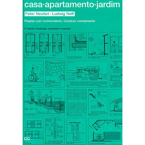 Tamanhos, Medidas e Dimensões do produto Livro - Casa, Apartamento e Jardim: Projetar com Conhecimento