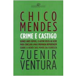 Tamanhos, Medidas e Dimensões do produto Livro - Chico Mendes - Crime e Castigo