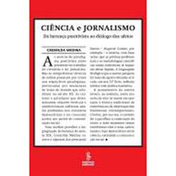Tamanhos, Medidas e Dimensões do produto Livro - Ciência e Jornalismo: da Herança Positivista ao Diálogo dos Afetos