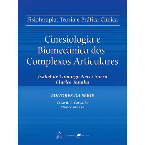 Tamanhos, Medidas e Dimensões do produto Livro - Cinesiologia e Biomecânica dos Complexos Articulares - Teoria e Prática