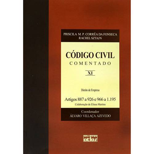 Tamanhos, Medidas e Dimensões do produto Livro - Código Civil Comentado XI: Direitos de Empresa - Artigos 889 a 926 e 996 a 1.195 - V. XI