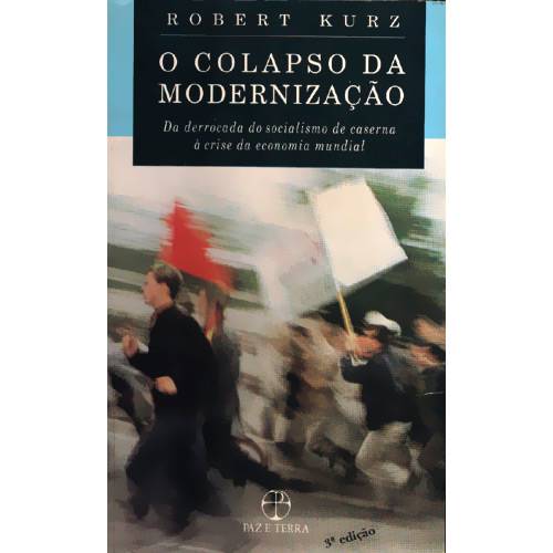 Tamanhos, Medidas e Dimensões do produto Livro - Colapso da Modernizaçao, o