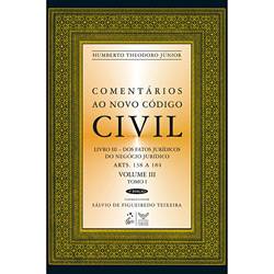 Tamanhos, Medidas e Dimensões do produto Livro - Comentários ao Novo Código Civil - Arts. 138 a 184 - Vol.III - Tomo I