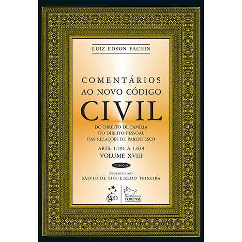 Tamanhos, Medidas e Dimensões do produto Livro - Comentários ao Novo Código Civil: Vol. 18