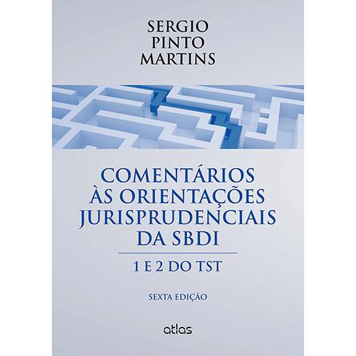 Tamanhos, Medidas e Dimensões do produto Livro - Comentários às Orientações Jurisprudenciais da SBDI 1 e 2 do TST