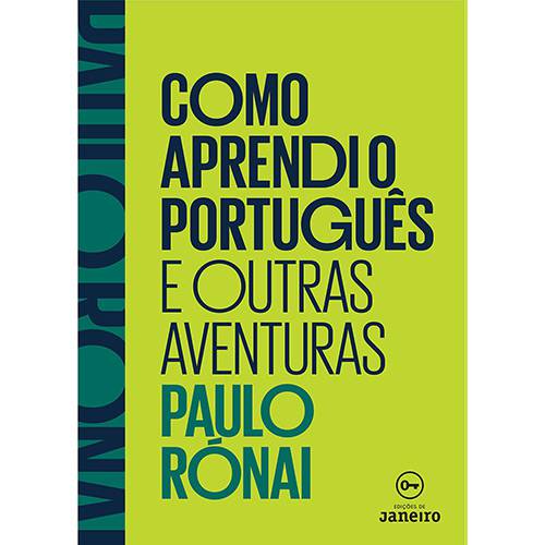 Tamanhos, Medidas e Dimensões do produto Livro - Como Aprendi o Português e Outras Aventuras