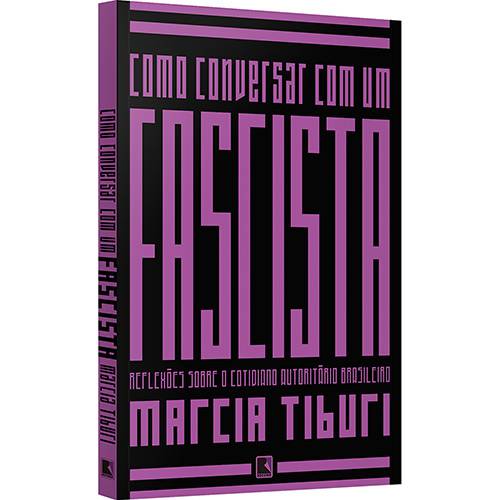 Tamanhos, Medidas e Dimensões do produto Livro - Como Conversar com um Fascista