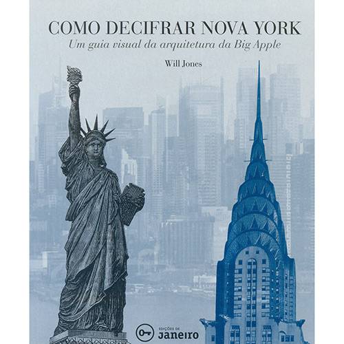 Tamanhos, Medidas e Dimensões do produto Livro - Como Decifrar Nova York