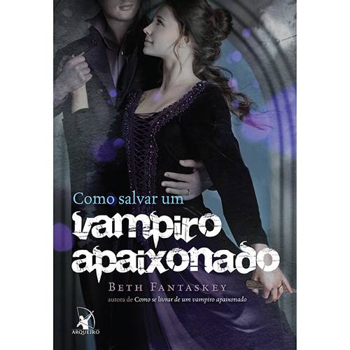 Tamanhos, Medidas e Dimensões do produto Livro - Como Salvar um Vampiro Apaixonado