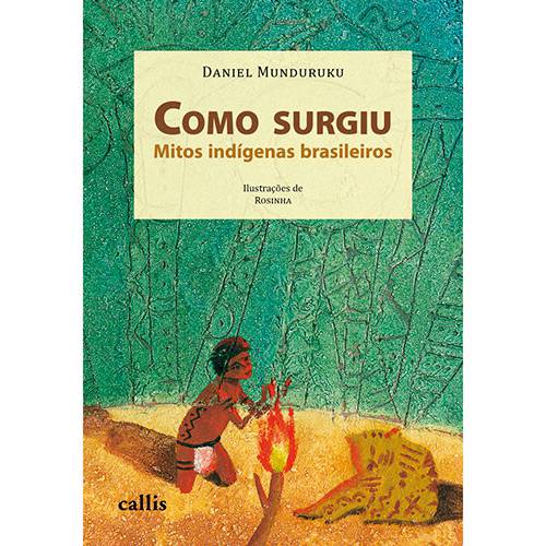 Tamanhos, Medidas e Dimensões do produto Livro - Como Surgiu Mitos Indígenas Brasileiros