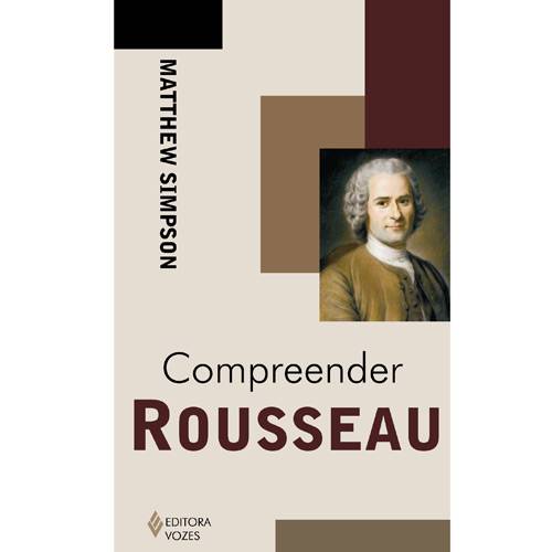 Tamanhos, Medidas e Dimensões do produto Livro - Compreender Rousseau