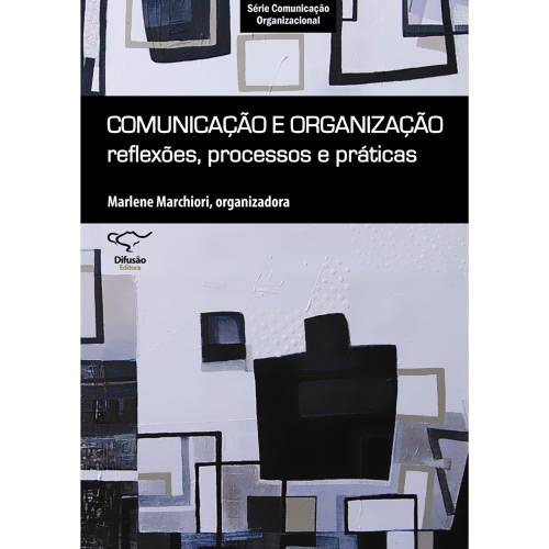 Tamanhos, Medidas e Dimensões do produto Livro - Comunicação e Organização: Reflexões, Processos e Práticas