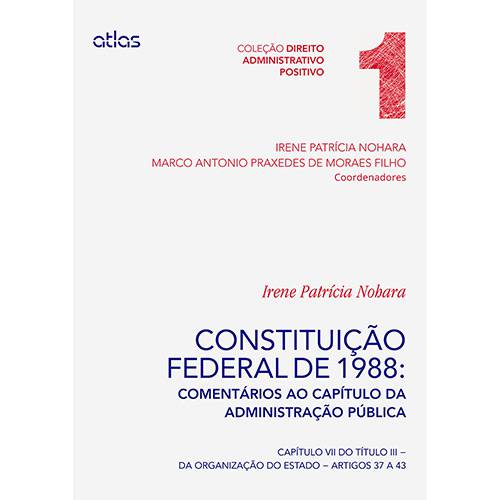 Tamanhos, Medidas e Dimensões do produto Livro - Constituição Federal de 1988: Comentários ao Capítulo da Administração Pública
