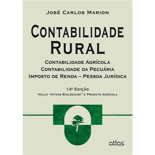 Tamanhos, Medidas e Dimensões do produto Livro - Contabilidade Rural: Contabilidade Agrícola, Contabilidade da Pecuária e Imposto de Renda - Pessoa Jurídica