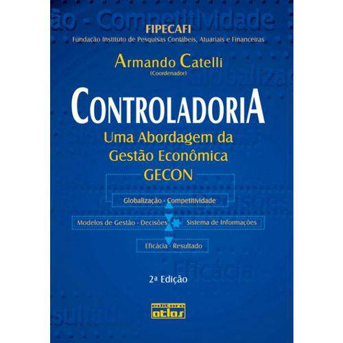 Tamanhos, Medidas e Dimensões do produto Livro - Controladoria: uma Abordagem da Gestão Econômica Gecon - Catelli