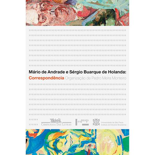 Tamanhos, Medidas e Dimensões do produto Livro - Correspondência: Mário de Andrade e Sérgio Buarque de Holanda