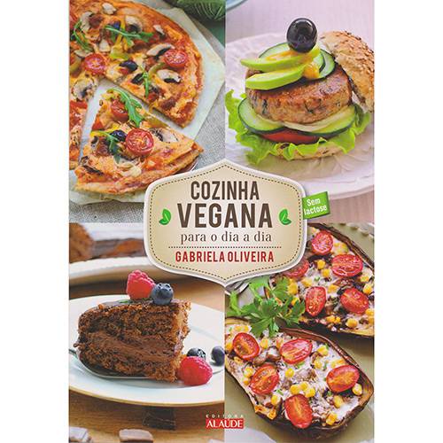 Tamanhos, Medidas e Dimensões do produto Livro - Cozinha Vegana para o Dia-dia