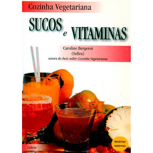 Tamanhos, Medidas e Dimensões do produto Livro - Cozinha Vegetariana - Sucos e Vitaminas