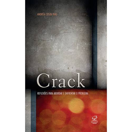 Tamanhos, Medidas e Dimensões do produto Livro - Crack: Reflexões para Abordar e Enfrentar o Problema