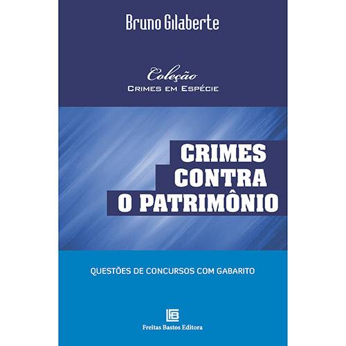 Tamanhos, Medidas e Dimensões do produto Livro - Crimes Contra o Patrimônio: Coleção Crimes em Espécie