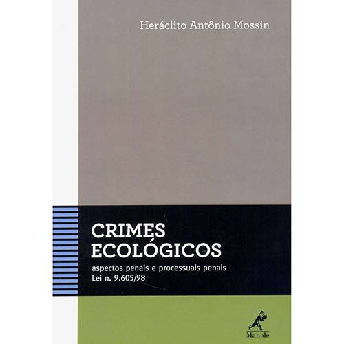 Tamanhos, Medidas e Dimensões do produto Livro - Crimes Ecológicos: Aspectos Penais e Processuais Penais Lei Nº 9.605/98