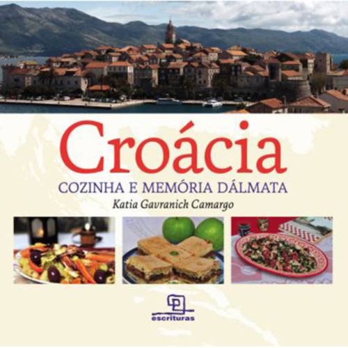 Tamanhos, Medidas e Dimensões do produto Livro - Croácia: Cozinha e Memória Dálmata