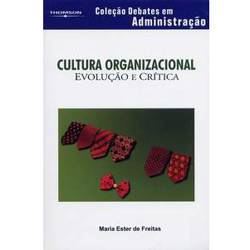 Tamanhos, Medidas e Dimensões do produto Livro - Cultura Organizacional - Evolução e Crítica - Col. Debates em Administração
