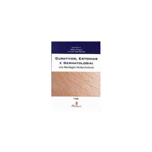 Tamanhos, Medidas e Dimensões do produto Livro - Curativos, Estomias e Dermatologia: uma Abordagem Multiprofissional - Malagutti <>