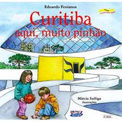 Tamanhos, Medidas e Dimensões do produto Livro - Curitiba: Aqui, Muito Pinhão