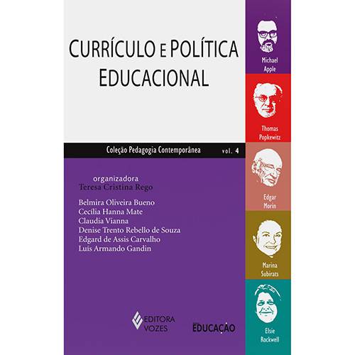 Tamanhos, Medidas e Dimensões do produto Livro - Currículo e Política Educacional - Coleção Pedagogia Contemporânea - Vol. 4