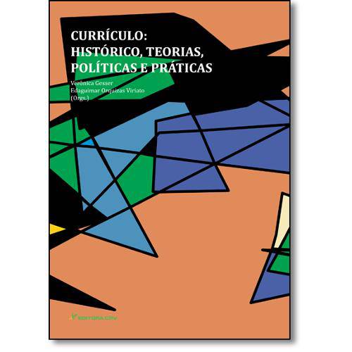 Tamanhos, Medidas e Dimensões do produto Livro - Currículo: Histórico, Teorias, Políticas e Práticas