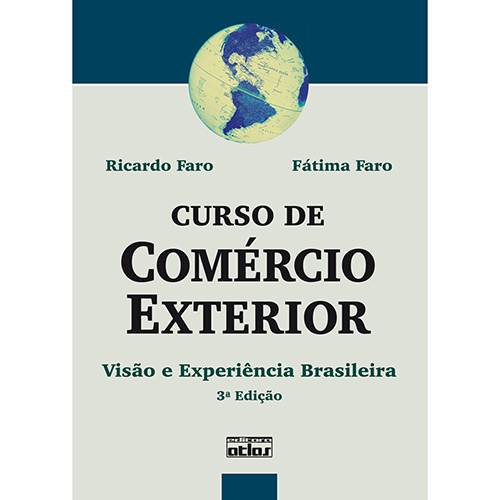 Tamanhos, Medidas e Dimensões do produto Livro - Curso de Comércio Exterior - Visão e Experiência Brasileira