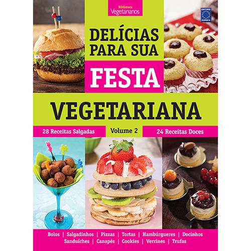 Tamanhos, Medidas e Dimensões do produto Livro - Delícias para Sua Festa Vegetariana - Vol. 2