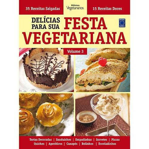 Tamanhos, Medidas e Dimensões do produto Livro - Delícias para Sua Festa Vegetariana - Vol. 3