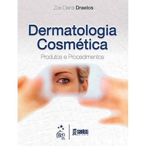 Tamanhos, Medidas e Dimensões do produto Livro - Dermatologia Cosmética: Produtos e Procedimentos