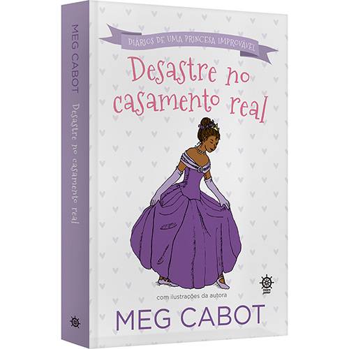 Tamanhos, Medidas e Dimensões do produto Livro - Desastre no Casamento Real: Diário de uma Princesa Improvável - Vol. 2