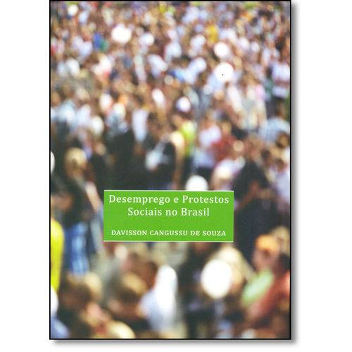 Tamanhos, Medidas e Dimensões do produto Livro - Desemprego e Protestos Sociais no Brasil