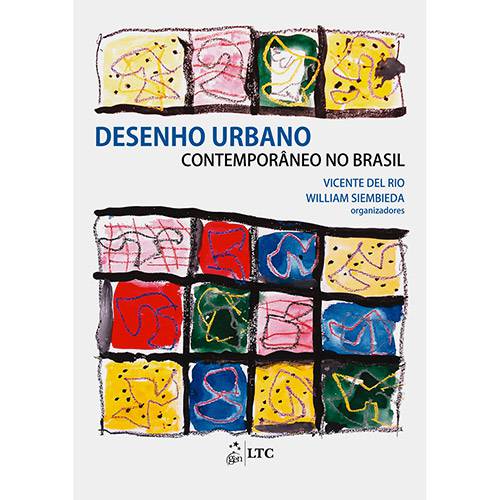 Tamanhos, Medidas e Dimensões do produto Livro - Desenho Urbano: Contemporâneo no Brasil