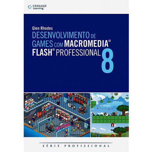 Tamanhos, Medidas e Dimensões do produto Livro - Desenvolvimento de Games com Macromedia Flash Professional - 8